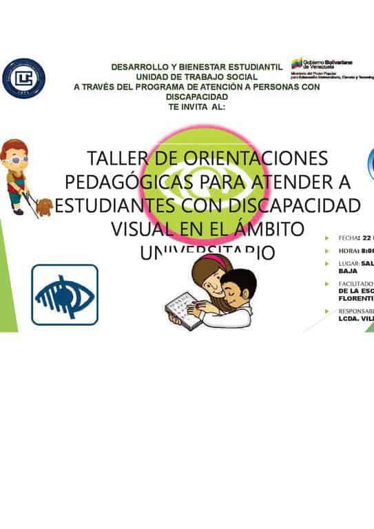 Afiche promocional del Taller de orientaciones pedagógicas para atender a estudiantes con discapacidad visual en el ámbito universitario.