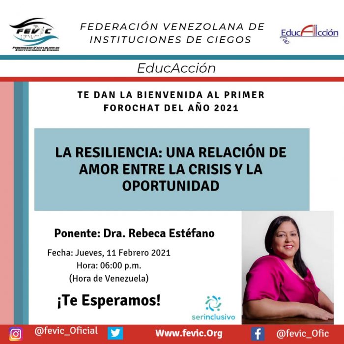 Afiche de invitación al foro sobre la resiliencia. Incluye la foto de Rebeca Estéfano, datos del foro, y logos y redes sociales de FEVIC y EducAcción. 